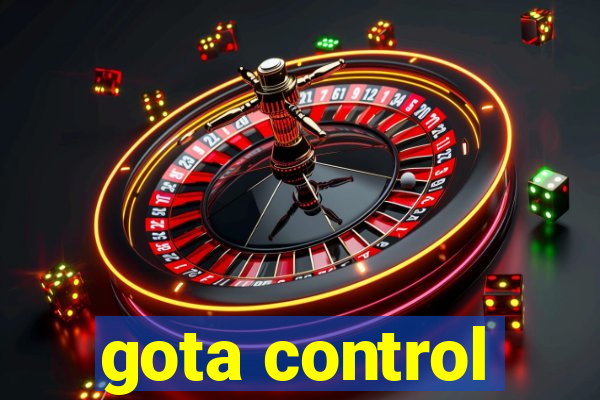 gota control